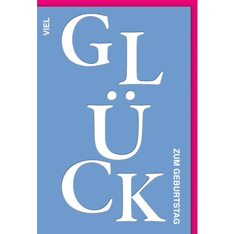 Geburtstagskarte Glück  512554
